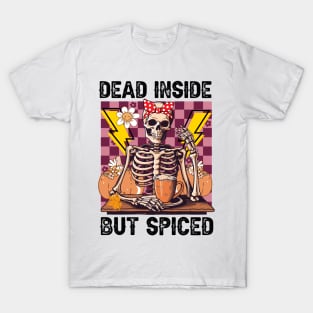 "Dead Inside But Spiced" Funny Skeleton T-Shirt